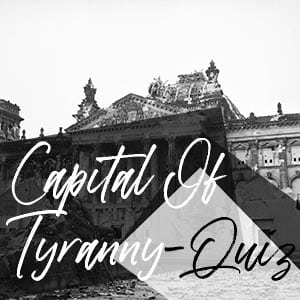 Capital Of Tyranny Quiz Thumb