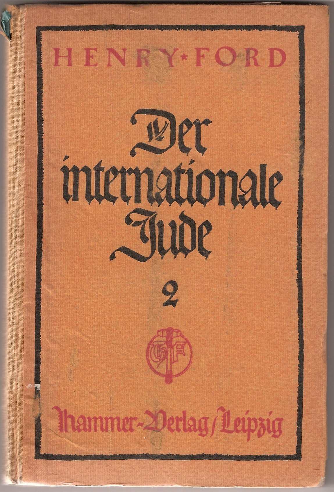 The German edition of Henry Ford's publication: 'The International Jew' - Public Domain
